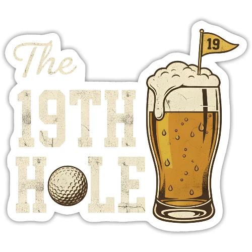 Golf Lover T-Shirt: The 19th Hole Beer Design - Sticker