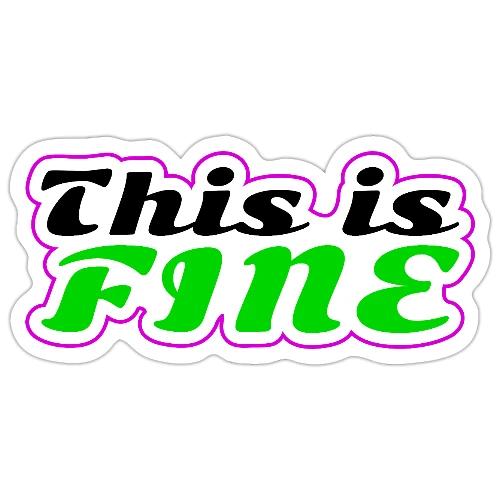 This Is Fine Balance - Sticker