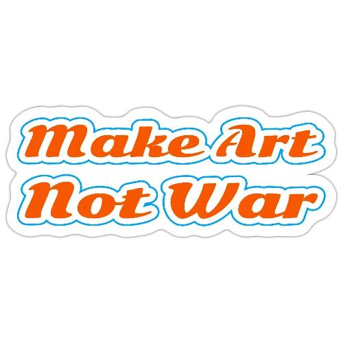 Make Art Not War — Peaceful Creativity Script - Sticker