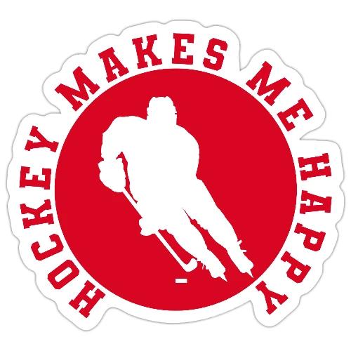 Hockey Makes Me Happy – Ice Hockey Fan Emblem - Sticker