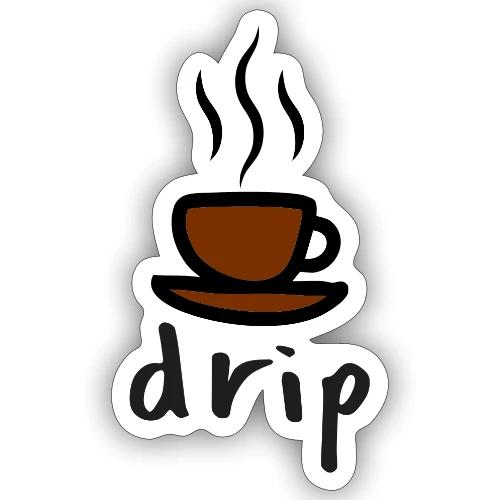 DRIP - Sticker