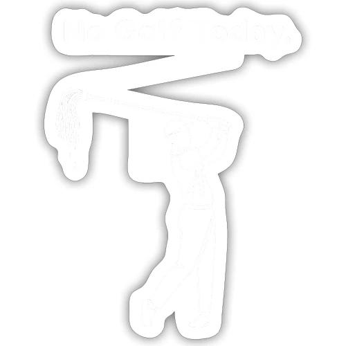 No Golf Today Funny Broom Swing Quote - Sticker