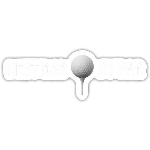 Best Dad By Par Classic Sport Look - Sticker