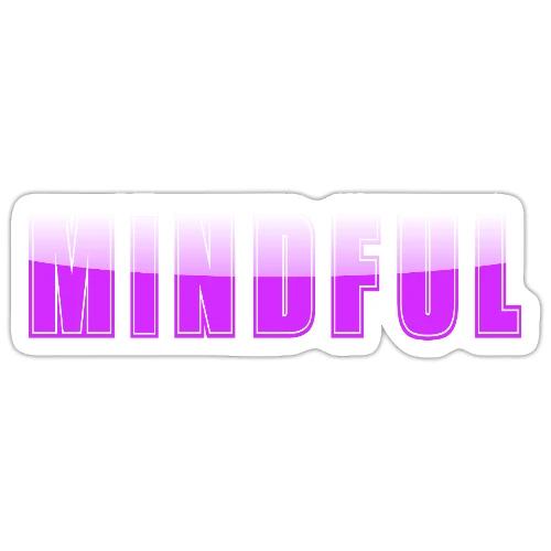 Mindful Typography Minimalist Design - Sticker