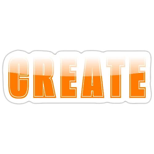 CREATE Vibrant Orange Bold Word Graphic - Sticker