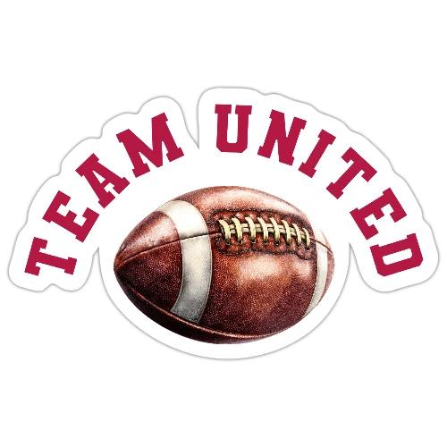 Team United American Football Design - Sticker