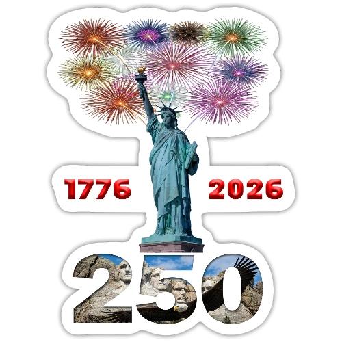 1776 - 2026 | 250 Years USA | Fireworks - Sticker