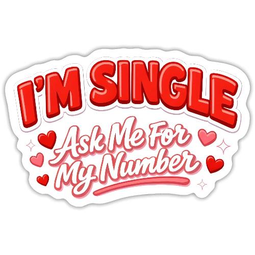 I’m Single Retro Bubble - Sticker