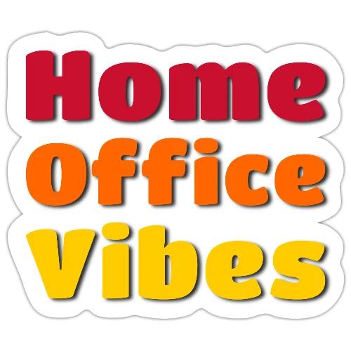 Home Office Vibes Remote Work Design - Sticker