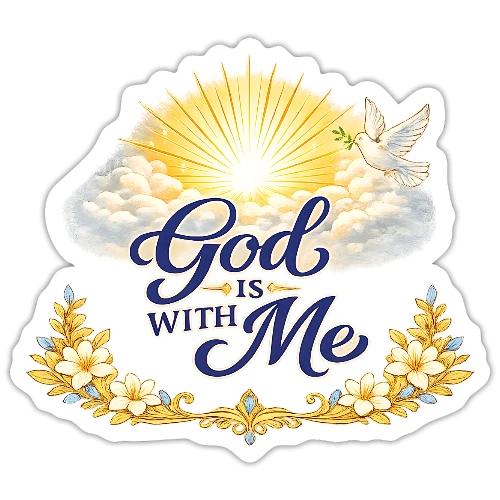 God Is With Me - Sticker
