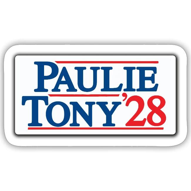 Paulie and Tony for Co-President 2028