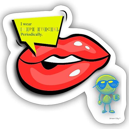 Smoon City_I wear lipstick enhanced - Sticker