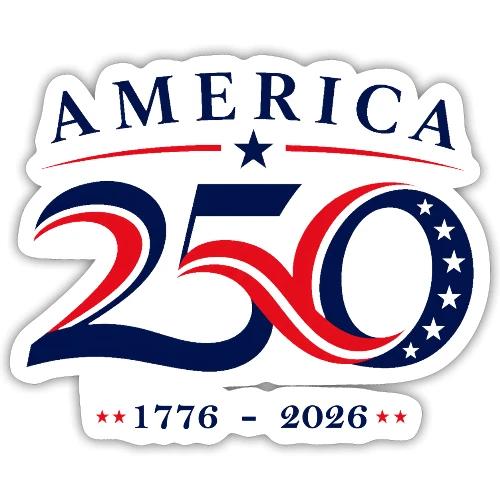 1776 - 2026 Celebrate 250 years of America ! - Sticker