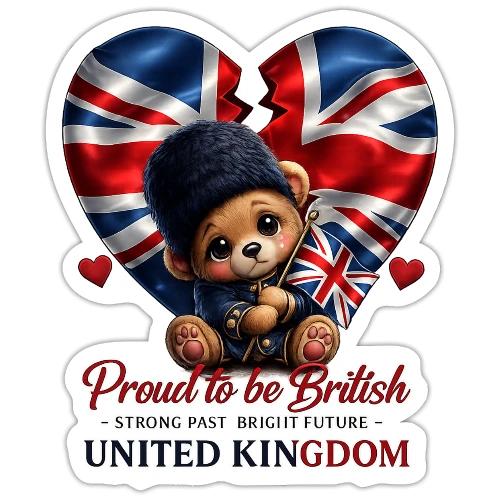 Proud to Be British Teddy Bear UK Patriot Gift - Sticker