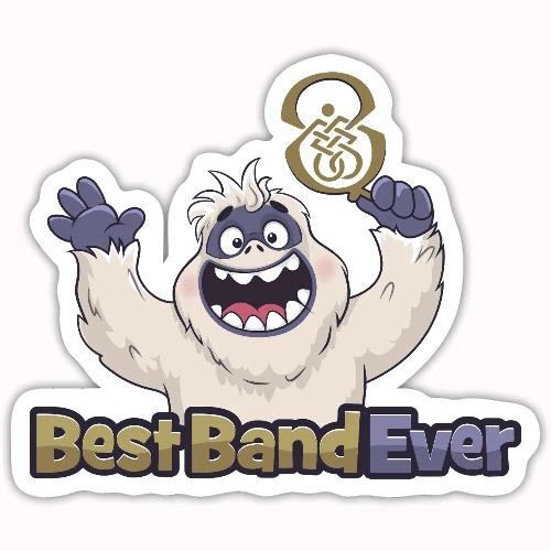 best band ever - Sticker