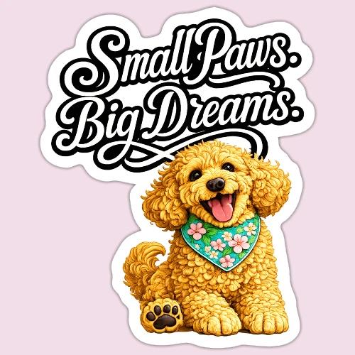 Small Paws Big Dreams Goldendoodle Puppy - Sticker