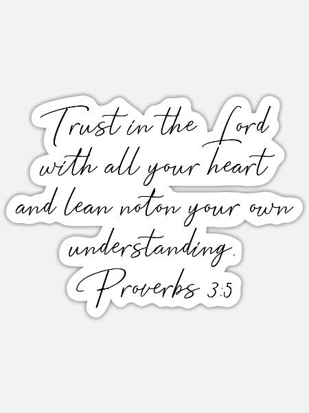 Proverbs 3,5 - Bibleverse on christian clothing - Sticker - white matte