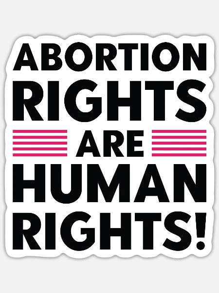 Abortion Rights Are Human Rights - Sticker - white matte