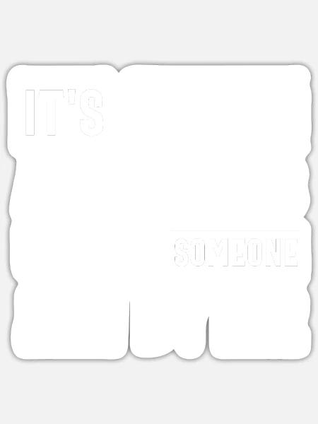All Fun And Games Until Someone Divides By Zero - Sticker - white matte