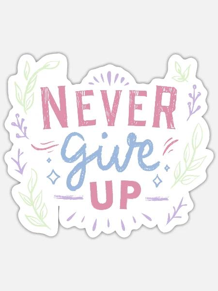 Naver give up - Sticker - white matte