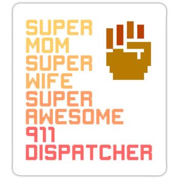 911 Dispatcher Mom - Sticker - white matte - Front