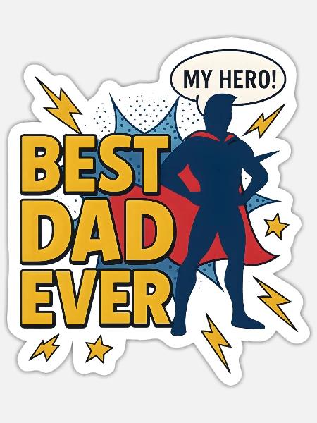 Best Dad ever superhero style - Sticker - white matte