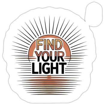 Find Your Light Sunburst - Sticker - white matte - Front