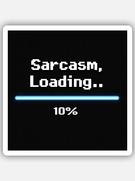 Sarcasm - Sticker - white matte