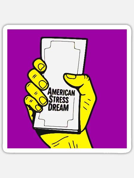 American Stress Dream - Sticker - white matte