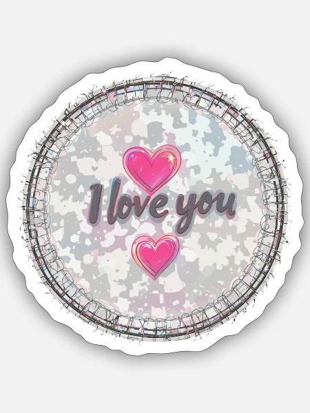 I Love You Hearts valentine day Round Badge - Sticker - white matte