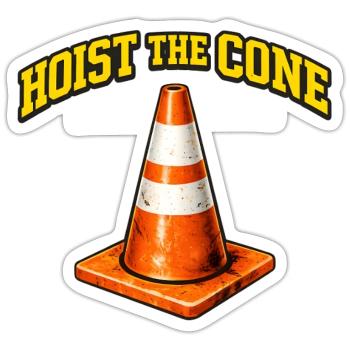 Hoist The Cone Funny Baseball Meme - Sticker - white matte - Front