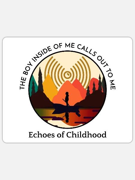 Echoes of Childhood, The boy inside of me calls ou - Sticker - white matte