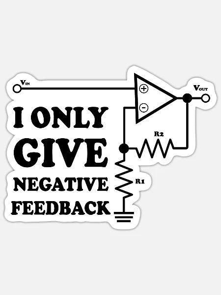 I Only Give Negative Feedback - Sticker - white matte