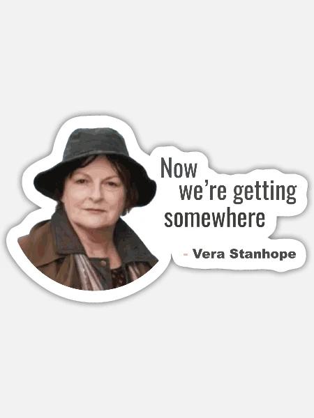 vera stanhope I'm watching you pet - Vera Stanhope - Sticker - white matte