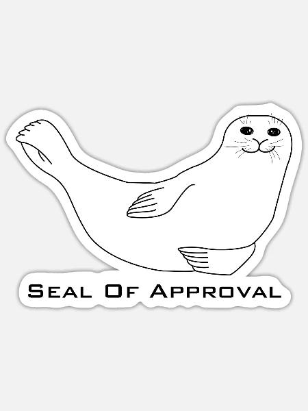 Seal Of Approval - Sticker - white matte