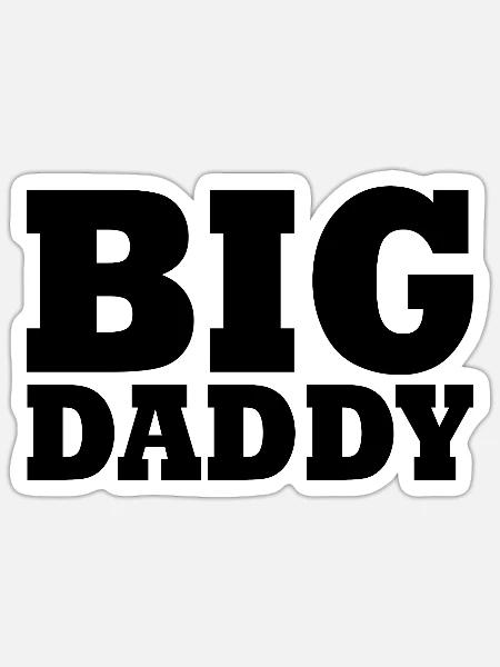 BIG DADDY - Sticker - white matte