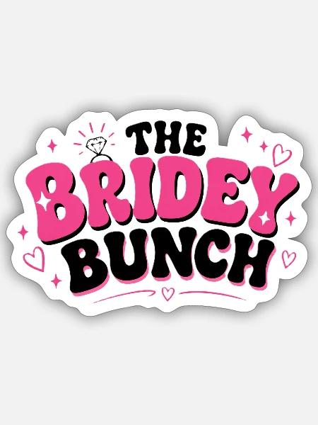 The Bridey Bunch - Sticker - white matte