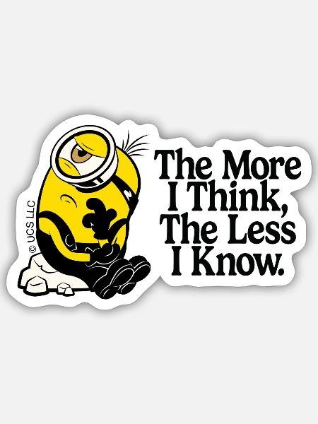 Minions Thinking Minion With Quote - Sticker - white matte