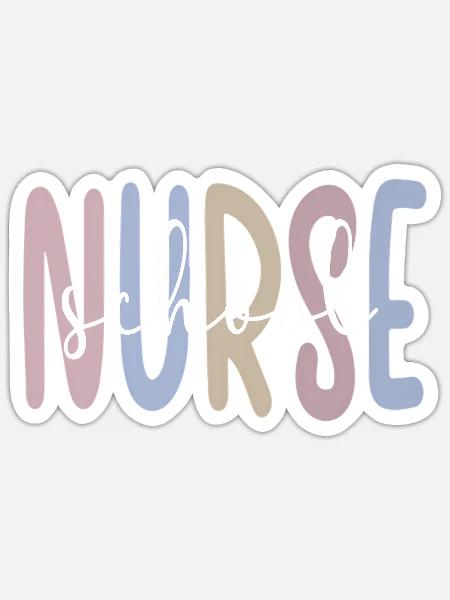 School Nurse Registered Nurse School Nursing - Sticker - white matte
