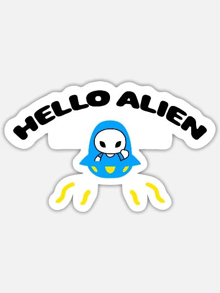 HELLO ALIEN - Sticker - white matte