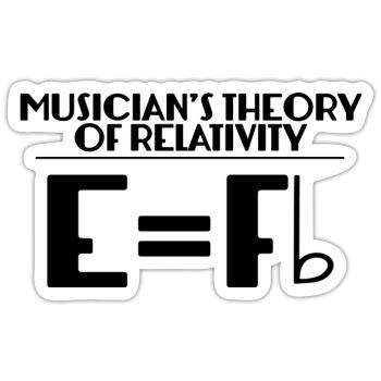 Musician's Theory Of Relativity - Sticker - white matte - Front