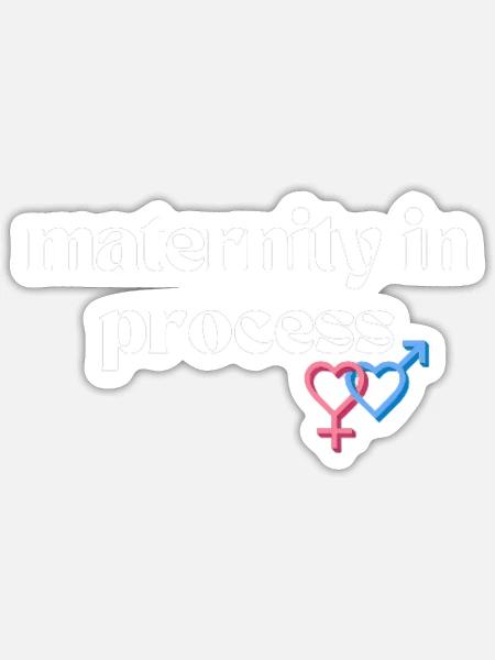 Maternity in process - Sticker - white matte