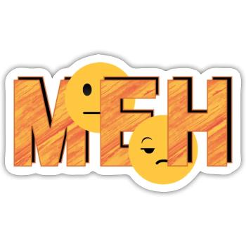 Meh on Striped Word - Sticker - white matte - Front