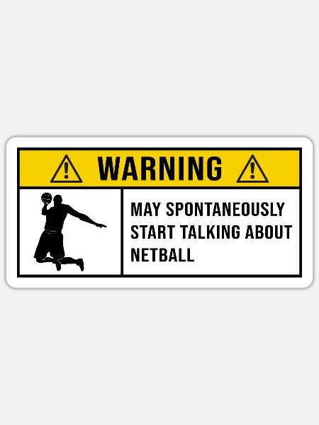 Awesome Netball saying for Netball players - Sticker - white matte