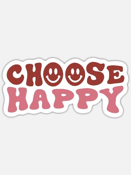 Choose Happy - Sticker - white matte