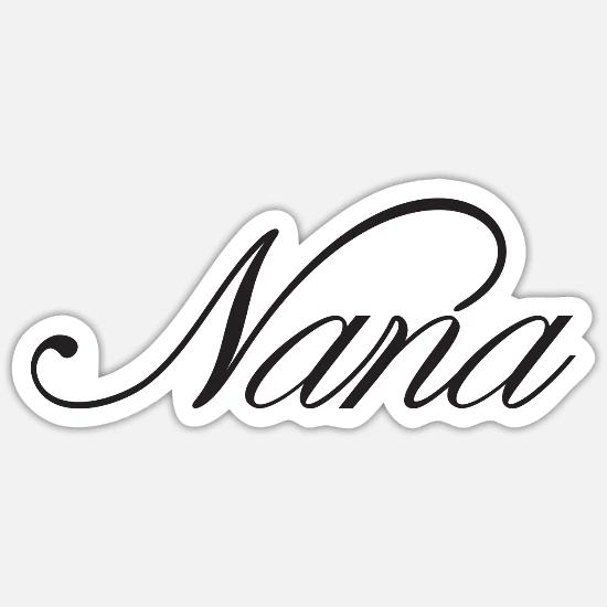 Nana, Nana Gift,Face Mask,' Sticker | Spreadshirt