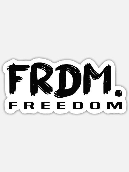 Freedom Free Your Style - Sticker - white matte