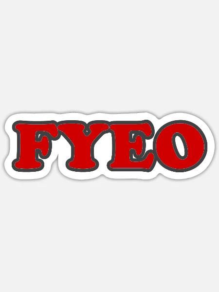 FYEO - For Your Eyes Only - Sticker - white matte