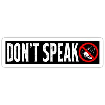 Do Not Speak - Sticker - white matte - Front