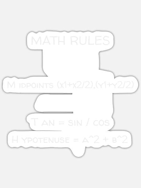 Math Rules Math Teacher - Sticker - white matte
